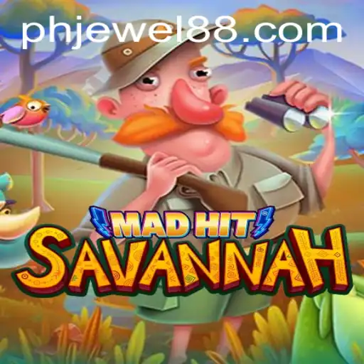 Discovering the Excitement of MadHitSavannah: A New Gaming Phenomenon